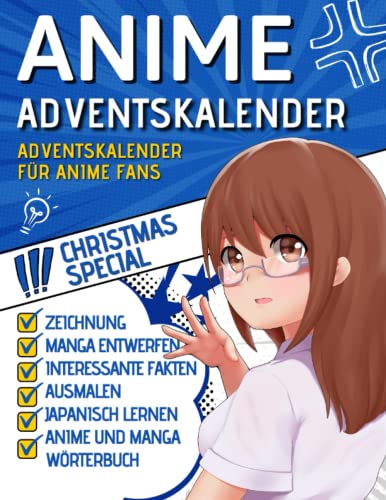 Anime Adventskalender: Der XXL-Adventskalender für Manga und Anime Fans Taschenbuch – 18. Oktober 2022