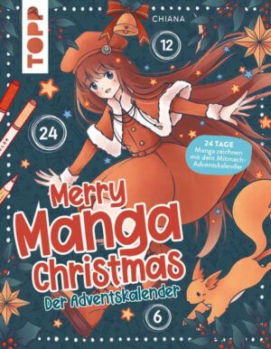 Merry Manga Christmas. Das Adventskalender-Buch
