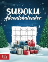 Sudoku Adventskalender - Anfänger bis Fortgeschrittene
